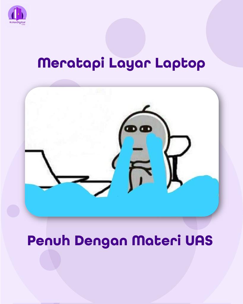 kelasdigital_id's tweet image. Haduh, diwaktu-waktu sedang UAS seperti ini, sulit ya menghafal semua materi untuk UAS. Tapi yakinlah kalau kalian pasti bisa! 

Selamat UAS dan semangat ya! 

#KelasDigital
#LearningSharingCollaborate
#LifetimeLearning