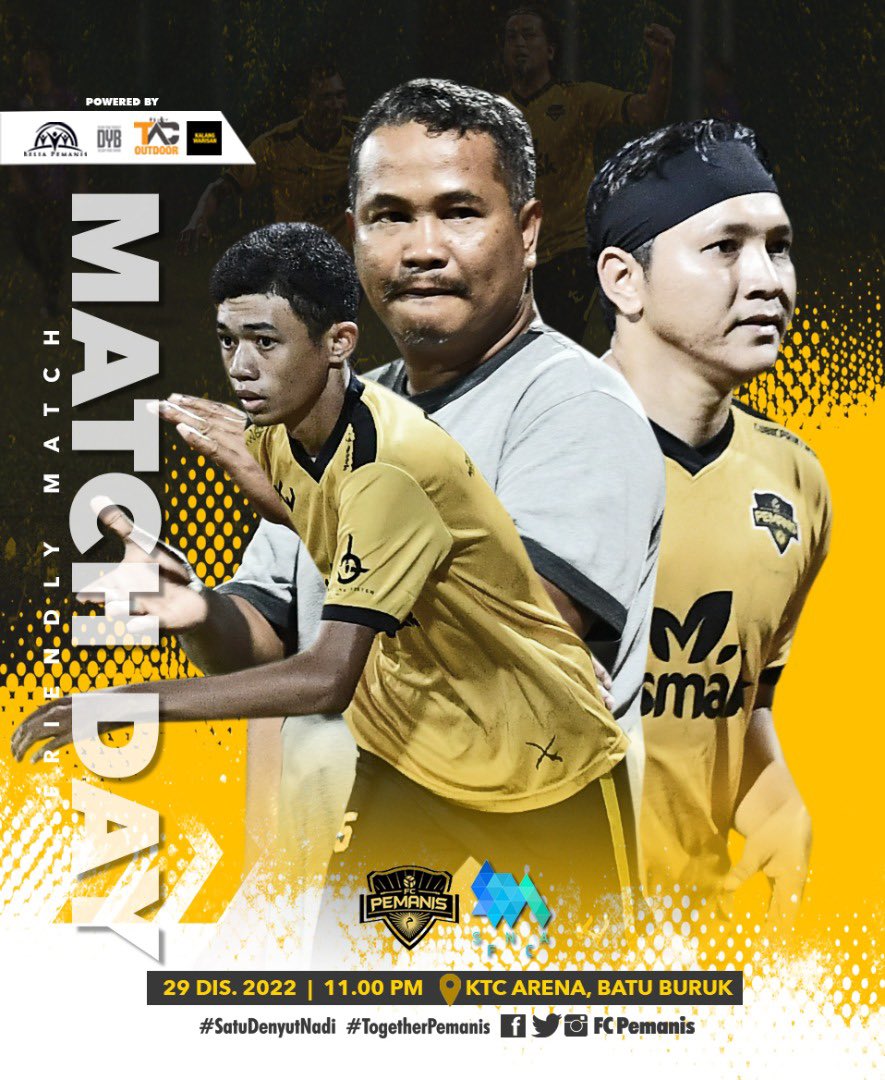 FcPemanis's tweet photo. Friendly Match 💛🖤
SNA FC vs FC Pemanis

29 Disember 2022 (Khamis) 11.00 Malam | KTC Arena, Batu Buruk, Kuala Terengganu

Powered by @kalangwarisan | @designyourbrand 

#SatuDenyutNadi 
#TogetherPemanis https://t.co/rZGVdwH9m5