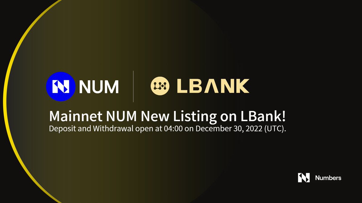 It's official! 
Numbers Mainnet launch on <a href="/LBank_Exchange/">LBank.com</a> 🔥🔥

Deposit and withdrawal open at 04:00 on Dec. 30, 2022 (UTC)😎

Details 👇
support.lbank.site/hc/en-gb/artic…