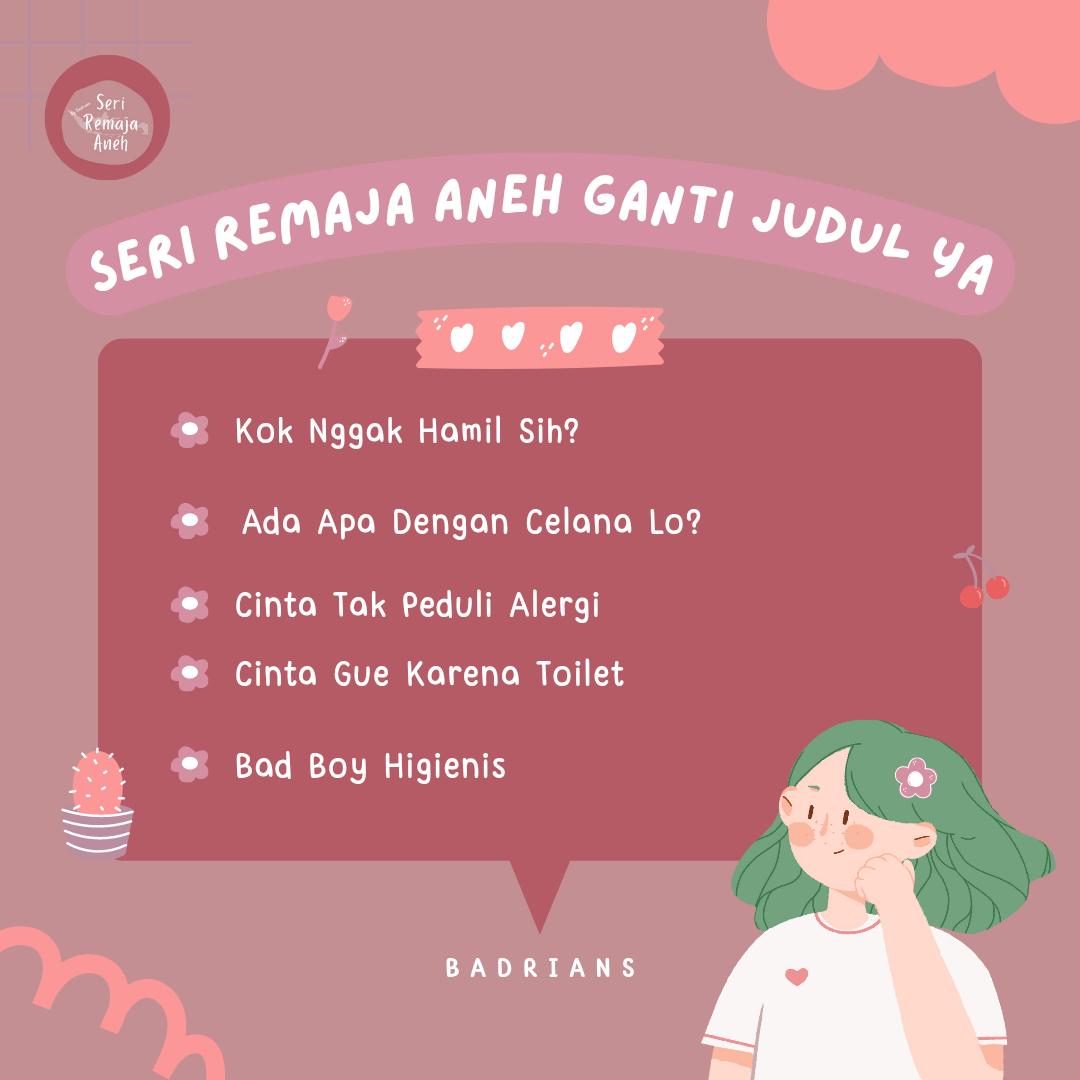 Badrians_ay's tweet photo. Mohon maaf karena Seri Remaja Aneh terpaksa harus ganti judul yes, hiksss 😢. Alasannya udah aku umumin di Wattpad ya. Semoga judul yang baru ini tetap membawa hoki https://t.co/hon2ESye81
