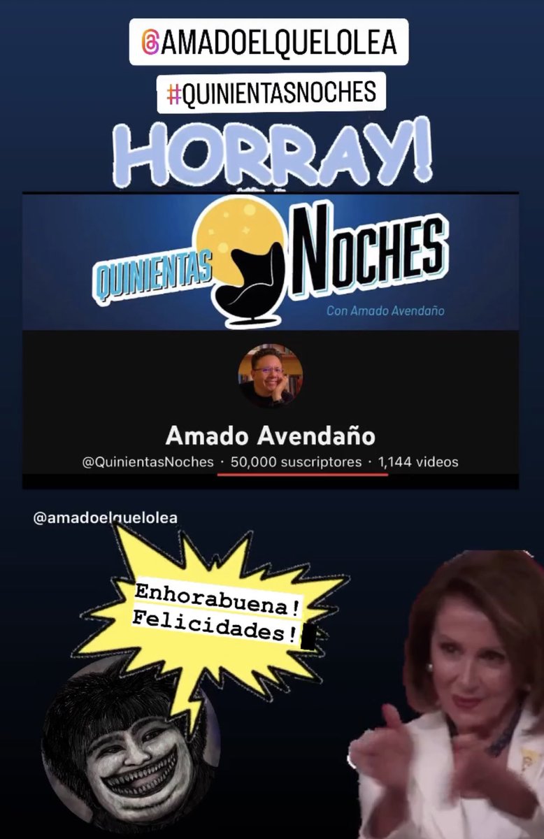 Happymonstery's tweet photo. Felicidades @Amadoelquelolea y a toda la #Quinientocracia por esos 50,000 suscritores en YouTube! Que sigan los éxitos y que la comunidad cada vez sea más grande, más amplia, más robusta y más numerosa (cero albur 😂) #QuinientasNoches #RetoDesbloqueado #Suscriptores #Felicidades https://t.co/xXl8wjEWGa