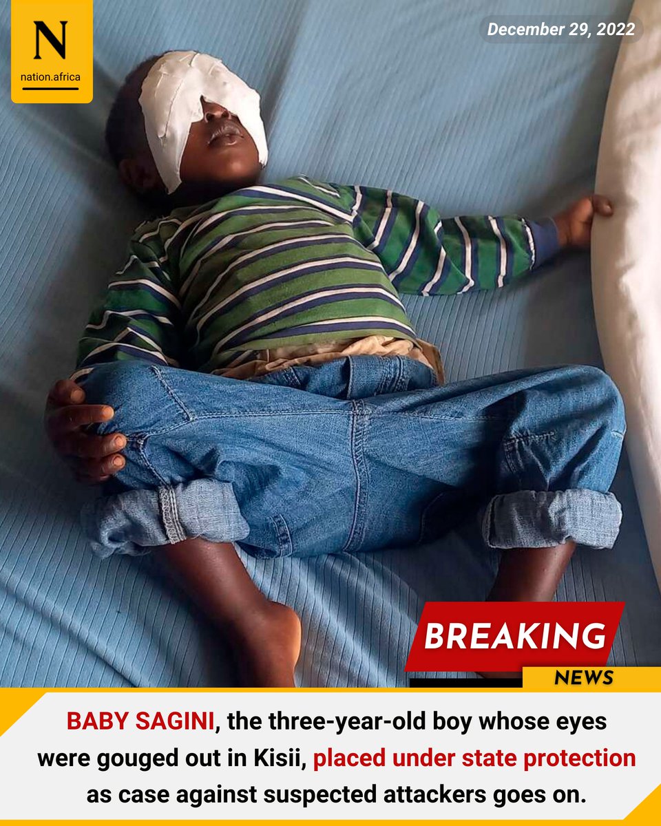 NationBreaking's tweet photo. BABY SAGINI, the three-year-old boy whose eyes were gouged out in Kisii, placed under state protection as case against suspected attackers goes on. https://t.co/SlahxRxekr https://t.co/1BCwkjhmLN