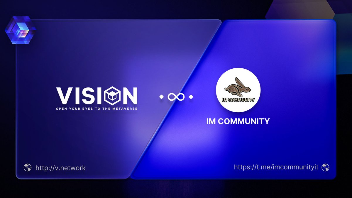 🫂Partnership Announcement

🙌Vision x  <a href="/IM_Communityitw/">IM_COMMUNITY</a>

🐰Im Community is Vietnam's largest #Crypto #communication channel

👏Vision will expand its global market, and establish strategic partnerships with high-quality communities like Im Community, to develop better and faster