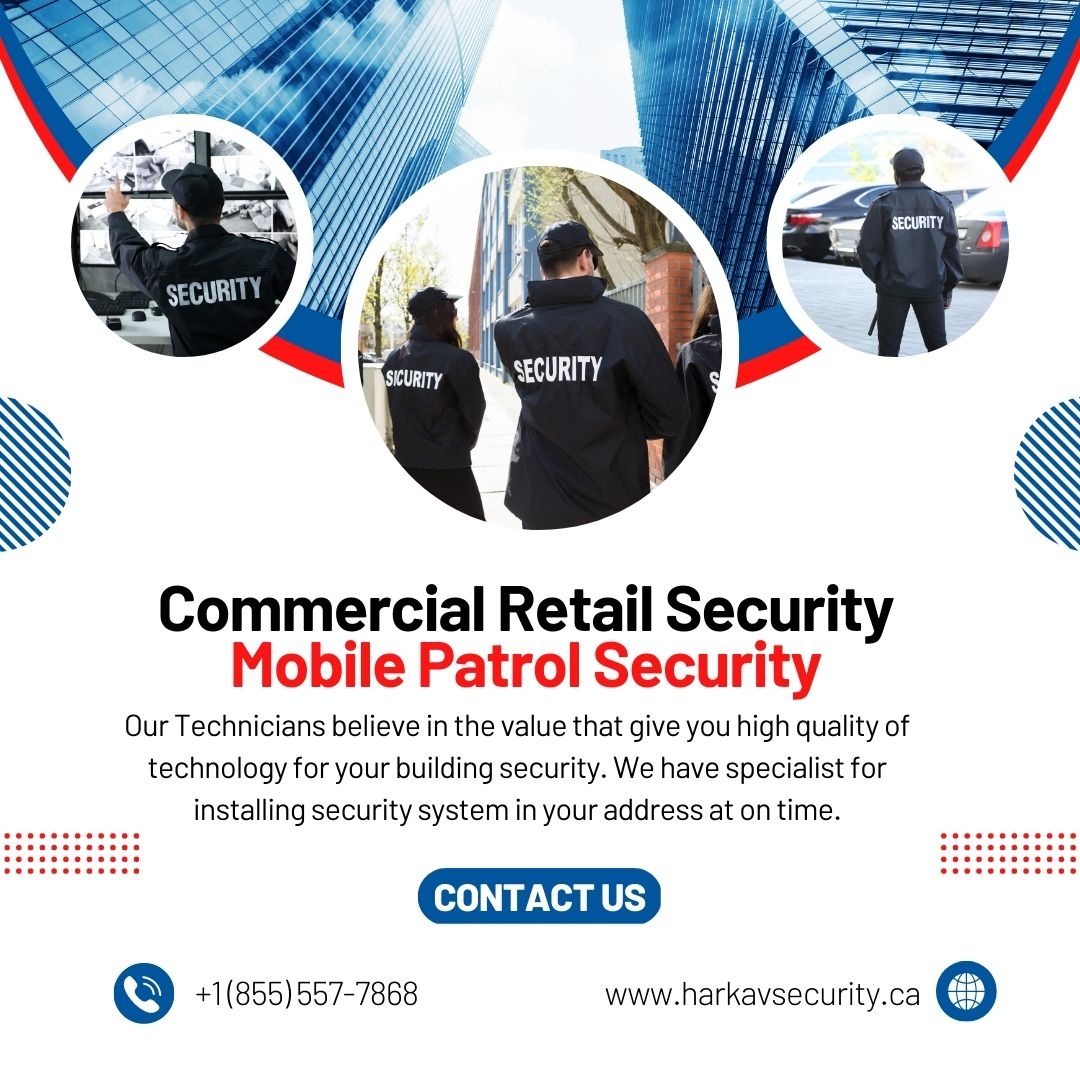 Commercial Retail Security Mobile Patrol Security Our Technicians believe in the value that give you high quality of technology for 

Contact US:⁠
Call +1 647-913-0085 , +1-855-5HARKAV⁠
Harkavsecurity.ca⁠
.⁠
.⁠
.⁠
#hiresecurityguards #securityguard #securitysystem
