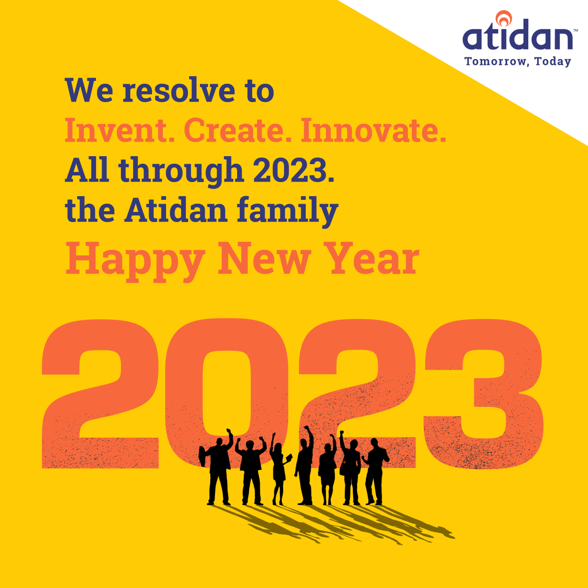 atidantweets's tweet photo. This New Year, we resolve to help you succeed through innovation. Happy New Year.

#HappyNewYear2023 https://t.co/ny3jdMU4su