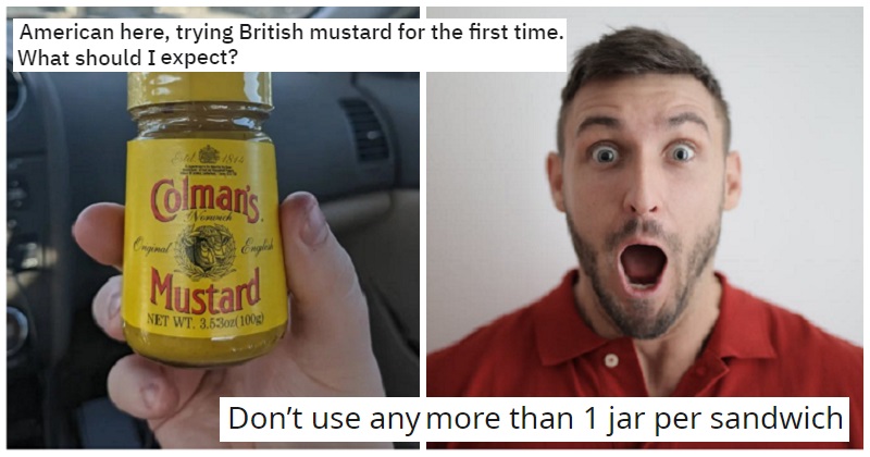 ThePoke's tweet photo. Brits are giving an American really bad but funny advice on English mustard.
https://t.co/B9scTbmJTr https://t.co/y7Czu9g9zL