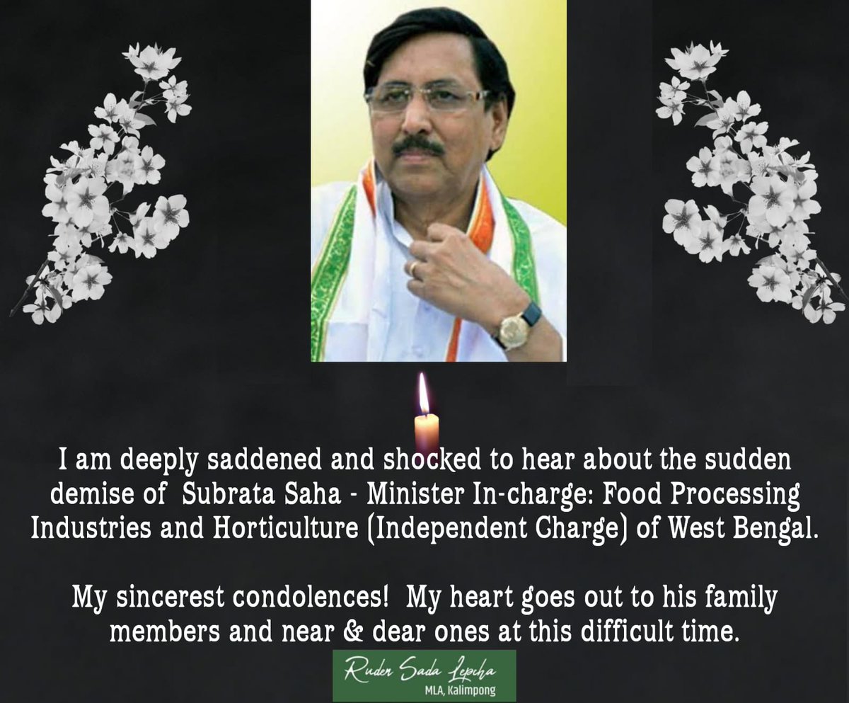 RudenSadaMLA's tweet photo. I am deeply saddened and shocked to hear about the sudden demise of  Subrata Saha - Minister In-charge: Food Processing Industries and Horticulture of West Bengal.
My sincerest condolences!  My heart goes out to his family members and near &amp; dear ones at this difficult time. https://t.co/iRGVUvKKF1