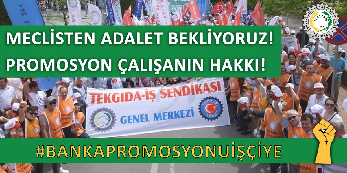tekgida's tweet photo. MECLİSTEN ADALET BEKLİYORUZ! 
Promosyon çalışanın hakkı!
#bankapromosyonuişçiye
@HMBakanligi @csgbakanligi @meral_aksener @kilicdarogluk @RTErdogan @dbdevletbahceli @turkiskonf @FOXhaber @halktvcomtr @tele1comtr https://t.co/FkhC1ZFGL5