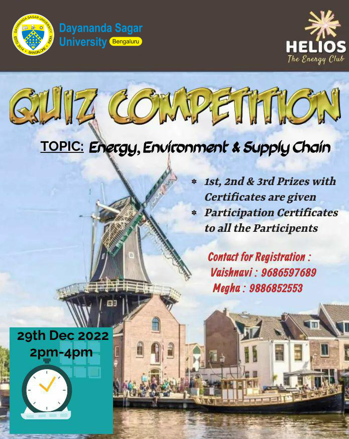 DSUBangalore's tweet image. Helios Club, Dayananda Sagar University - School of Commerce & Management Studies (PGP), is organizing a Quiz Competition on topics Energy, Sustainability and Supply Chain Management.
#DSU #dayanandasagaruniversity #clubsatdsu #Bestcollegeinbangalore #HeliosClub