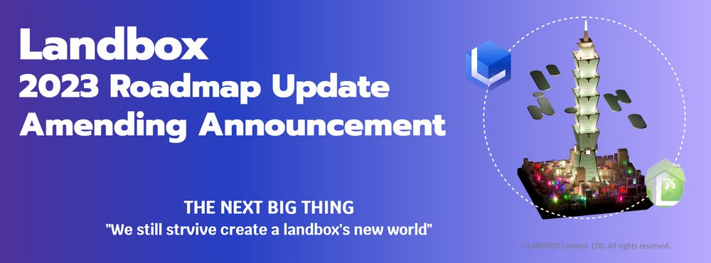 Landbox_'s tweet photo. Landbox’s 2023 Roadmap Update Amending Announcement

https://t.co/UPb7qKTqbr https://t.co/wJHx7PFaOQ