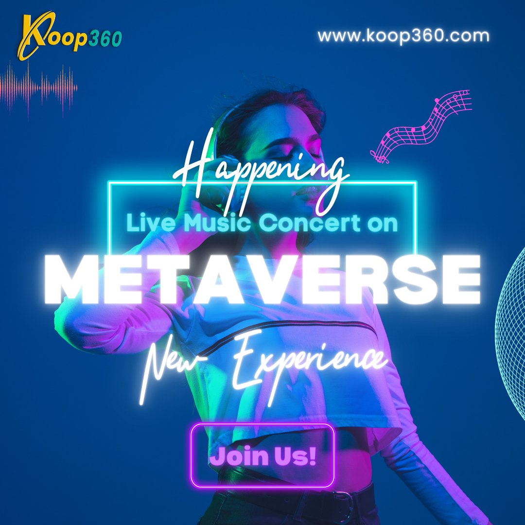 𝐋𝐈𝐕𝐄 𝐌𝐮𝐬𝐢𝐜 𝐂𝐨𝐧𝐜𝐞𝐫𝐭 𝐨𝐧 𝐌𝐄𝐓𝐀𝐕𝐄𝐑𝐒𝐄!!

Connect With Us: koop360.com

#Music #musicconcert #Metaverse #KoopAIBots #KoopMetaverseBots #P2E #web3 #NFT #technology  #koopmetaverse #Koopers #Koop360 #KoopVerse #KoopDeals @5dariyanews @Metaverse