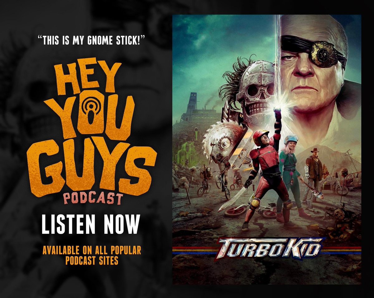 This week we look at a love letter to the 80s, Turbo Kid.

@DarryDoodles great artwork. 

linktr.ee/HeyYouGuys

#Turbokid #80smovies #moviepodcast #heyyouguyspodcast #RKSS #roadkillsuperstars #lawrenceleboeuf #munrochambers #francoissimard #AnoukWhissell #YoannKarlWhissell