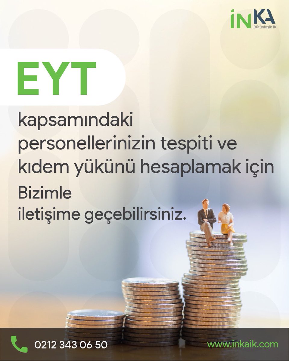 ✅ EYT kapsamındaki personellerinizin tespiti ve kıdem yükünü hesaplamak için aşağıdaki telefon numarasından veya web sitesi adresi üzerinden bizimle iletişime geçebilirsiniz. 👇

☎️ 0212 343 06 50
💻 inkaik.com

#inkaik #bütünleşikik #insankaynaklarıyönetimi #eyt