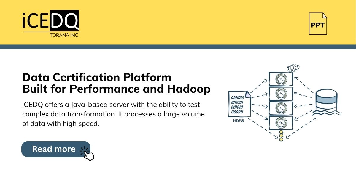 iceDQ_Toranainc's tweet image. How you can improve performance and scalability with the ability to test complex data transformation. Read more by clicking the link below.
Read Now – bit.ly/3C8ziy7
#DataCertification #HadoopTesting #BigDataTesting #iCEDQ