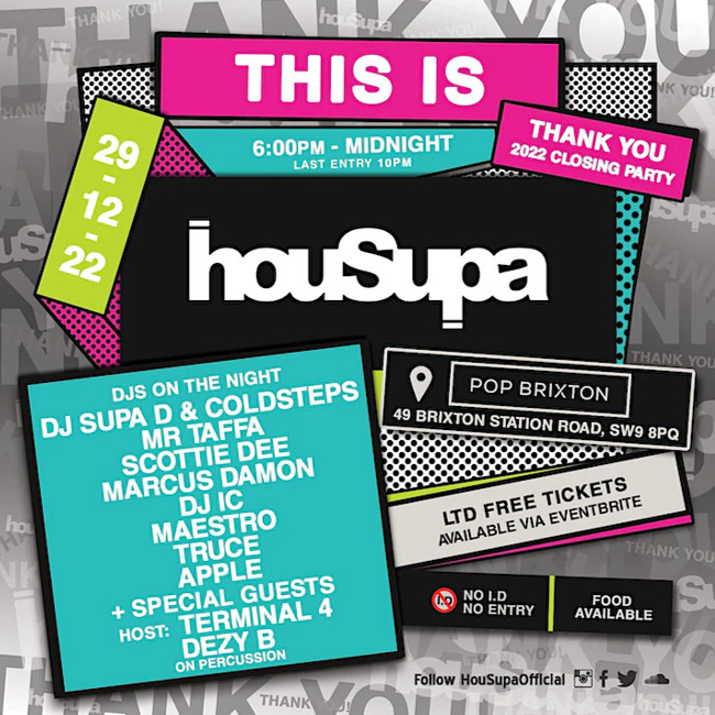 It's almost #PartyTime!

Join us tonight for HouSupa's #EndOfYearThankYou party.

Packed full of DJ's, this FREE event is not one to be missed.

Don't forget to load up for the party with food and drink from our extensive list of vendors!

bit.ly/3hVSCYs