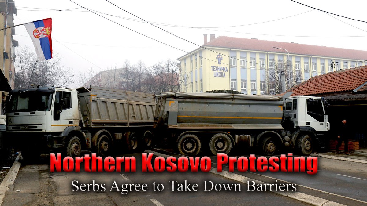 Northern Kosovo protesting Serbs agree to take down barriers.

According to Serbian President Aleksandar Vucic, Serb protestors have agreed to begin dismantling barricades and halt their blockage of routes in northern Kosovo.