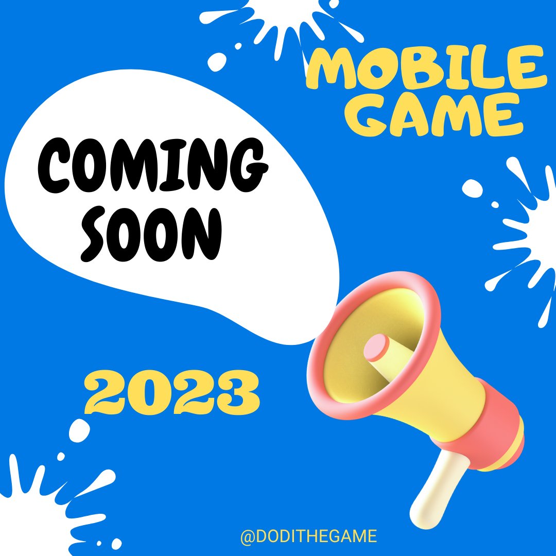 dodithegame's tweet image. 2023 #ComingSoon #mobilegame #mobile #game #indiedev #promotion #motivation #inspiration #america #russia #germany #spain #france #uk #italy #worldwide #gaming #mobileapp #soon #ANNOUNCEMENT #argentina #brazil