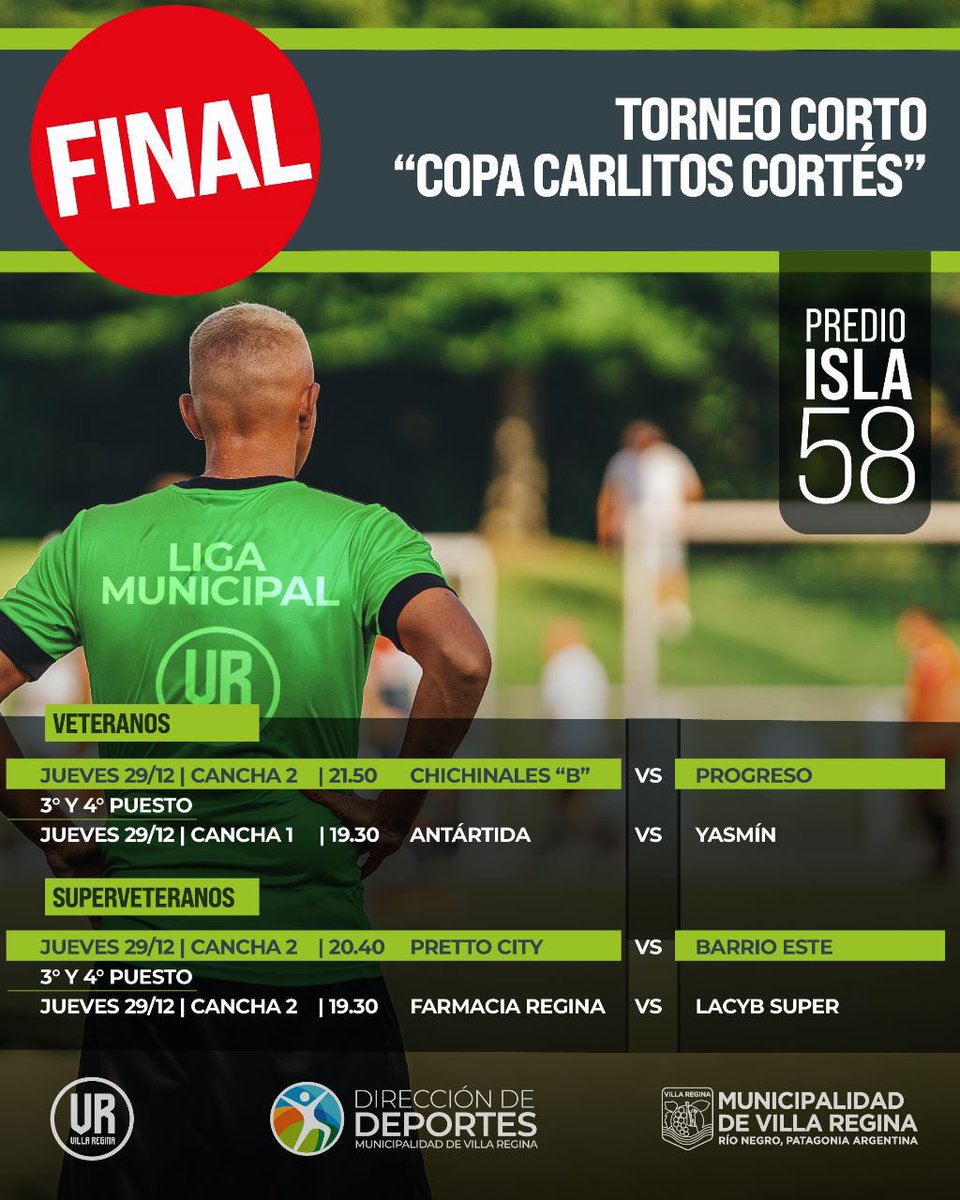 ¡Hoy! Final “Torneo corto “Copa Carlitos Cortés” 📢
🟢 La Dirección de Deportes de la Municipalidad de Villa Regina los invita a presenciar la final de la Liga de Súper Veteranos y Veteranos, a partir de las 19.30 hs, en el predio Isla 58.
.
.
.
#VillaRegina #FinalLigadeVeteranos