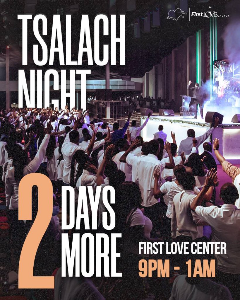 FirstLoveCenter's tweet photo. Tsalach Night with Bishop Dag Heward-Mills is happening in TWO DAYS!

Get ready for a life changing experience this SATURDAY at the First Love Center from 9pm to 1am prompt!

Don't miss it!

#SSURGE https://t.co/O9CYfeRzKi