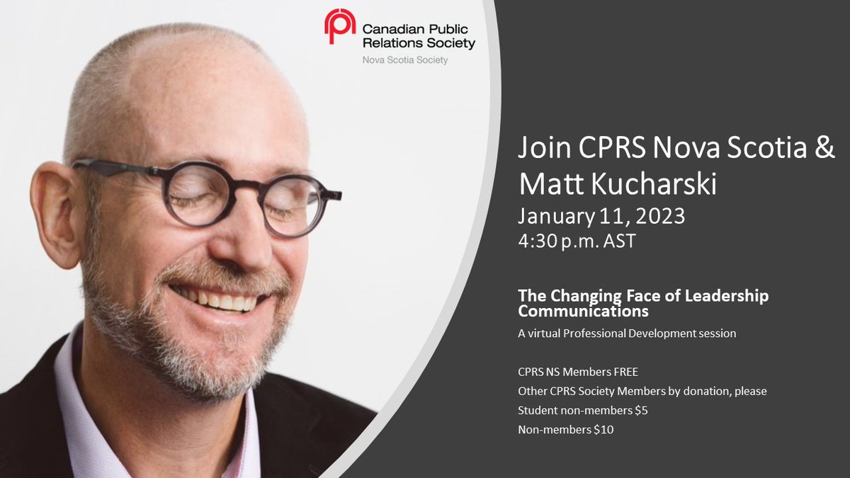 Registration Now Open! ow.ly/C8CR50MeKjV

Join CPRS NS and Matt Kucharski for a virtual discussion on The Changing Face of Leadership Communications

#CPRSProud #ProfessionalDevelopment #Padilla