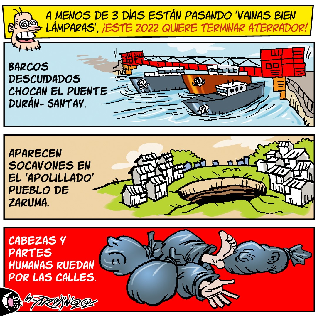 DiarioExtraEc's tweet photo. #OPINIÓN:  Compartimos la caricatura del jueves 29 de diciembre de 2022, realizada por Adrián Peñaherrera: 'Señales del apocalipsis en #Ecuador #BARCOSCHOCONES #SOCAVON #ZARUMA #DECAPITADOS #DESCUARTIZADOS #CALLES'. https://t.co/ybEaG49mxj