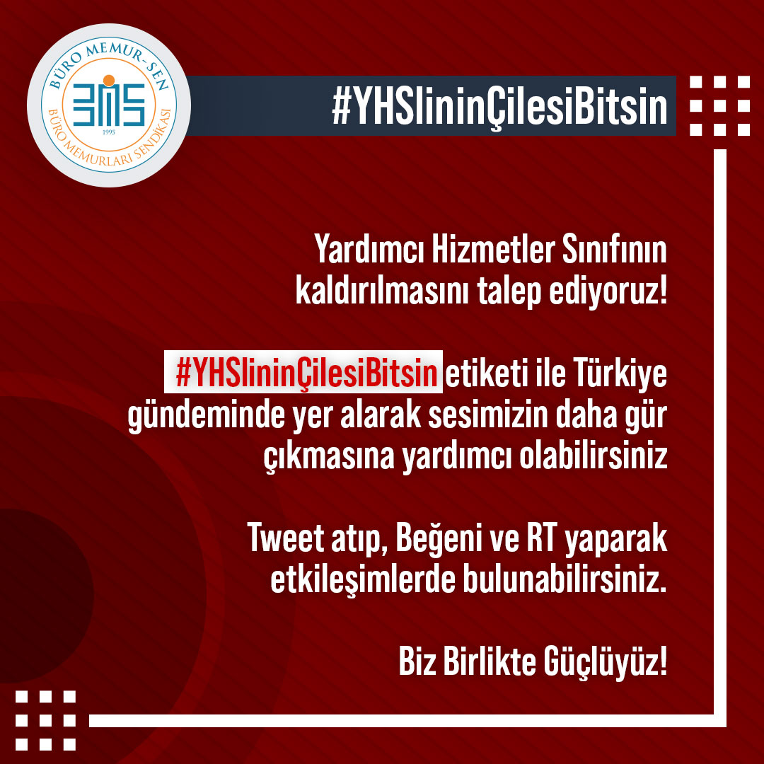 Yardımcı Hizmetler Sınıfının kaldırılmasını talep ediyoruz!

#YHSlininÇilesiBitsin etiketi ile Türkiye gündeminde yer alarak sesimizin daha gür çıkmasına yardımcı olabilirsiniz

Tweet atıp, Beğeni ve RT yaparak etkileşimlerde bulunabilirsiniz.

Biz Birlikte Güçlüyüz!