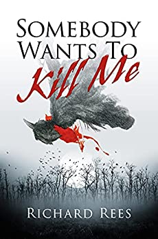 TwBookClub's tweet photo. #BookoftheDay, December 29th — C/T/M/H, 4/4

Temporarily Discounted:
https://t.co/iW1isiJMcF

Somebody Wants To Kill Me by @richardhrees

----------

"The book expertly channels all the elements that make for a quality mystery novel."
 ~ OBC reviewer

#mystery #FreeOnKU https://t.co/pH25M8uszx