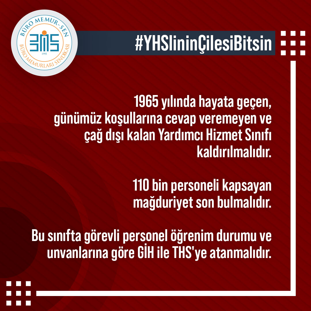 #YHSlininÇilesiBitsin

1965 yılında hayata geçen, günümüz koşullarına cevap veremeyen ve çağ dışı kalan Yardımcı Hizmet Sınıfı kaldırılmalıdır.

110 bin personeli kapsayan mağduriyet son bulmalıdır.

Personel öğrenim durumu ve unvanlarına göre GİH ile THS'ye atanmalıdır.