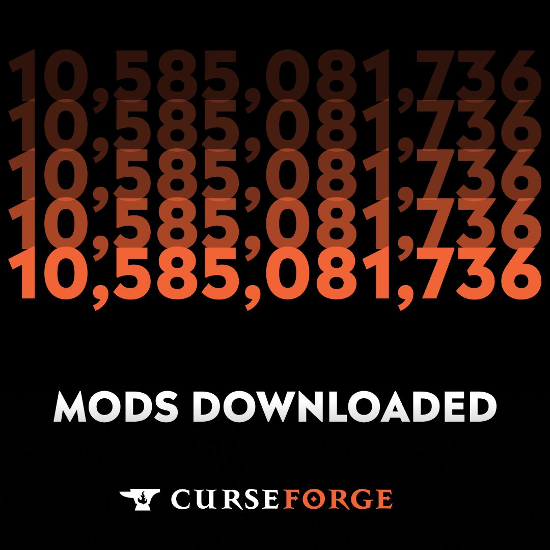 CurseForge's tweet photo. We’ve had 10,585,081,736 overall mod downloads this year. We don’t even have a joke for that one. Thank you for choosing us for all of your mod needs in 2022! #CurseForgeWrapped2022 https://t.co/mam76tnPsI