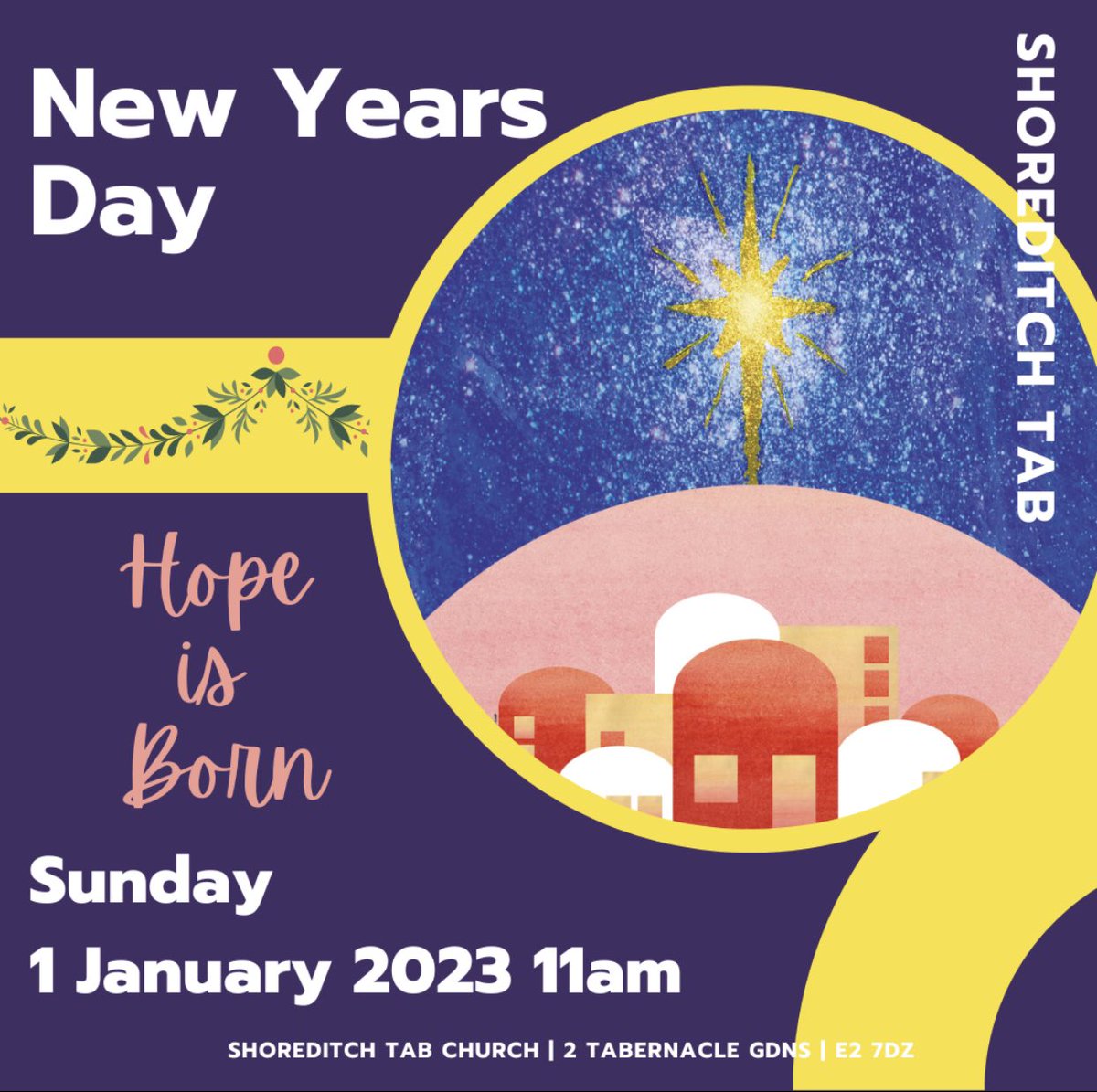 Start the new year with our Shoreditch Tab Church family. Our New Years Day service starts at 11am. All welcome!