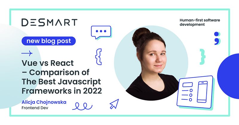 Only some people know, but we also code in #vuejs, and Alicja compared the two frameworks we operate in. desmart.com/technology/vue…