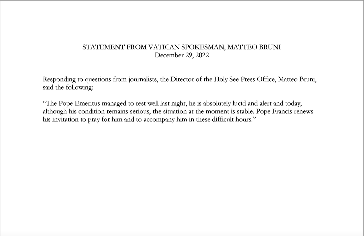 BishopBambera's tweet photo. An update from Vatican spokesman, Matteo Bruni, on the health of Pope Emeritus Benedict XVI.

Please continue to offer prayers for the Pope Emeritus. https://t.co/BqTETmXKcn