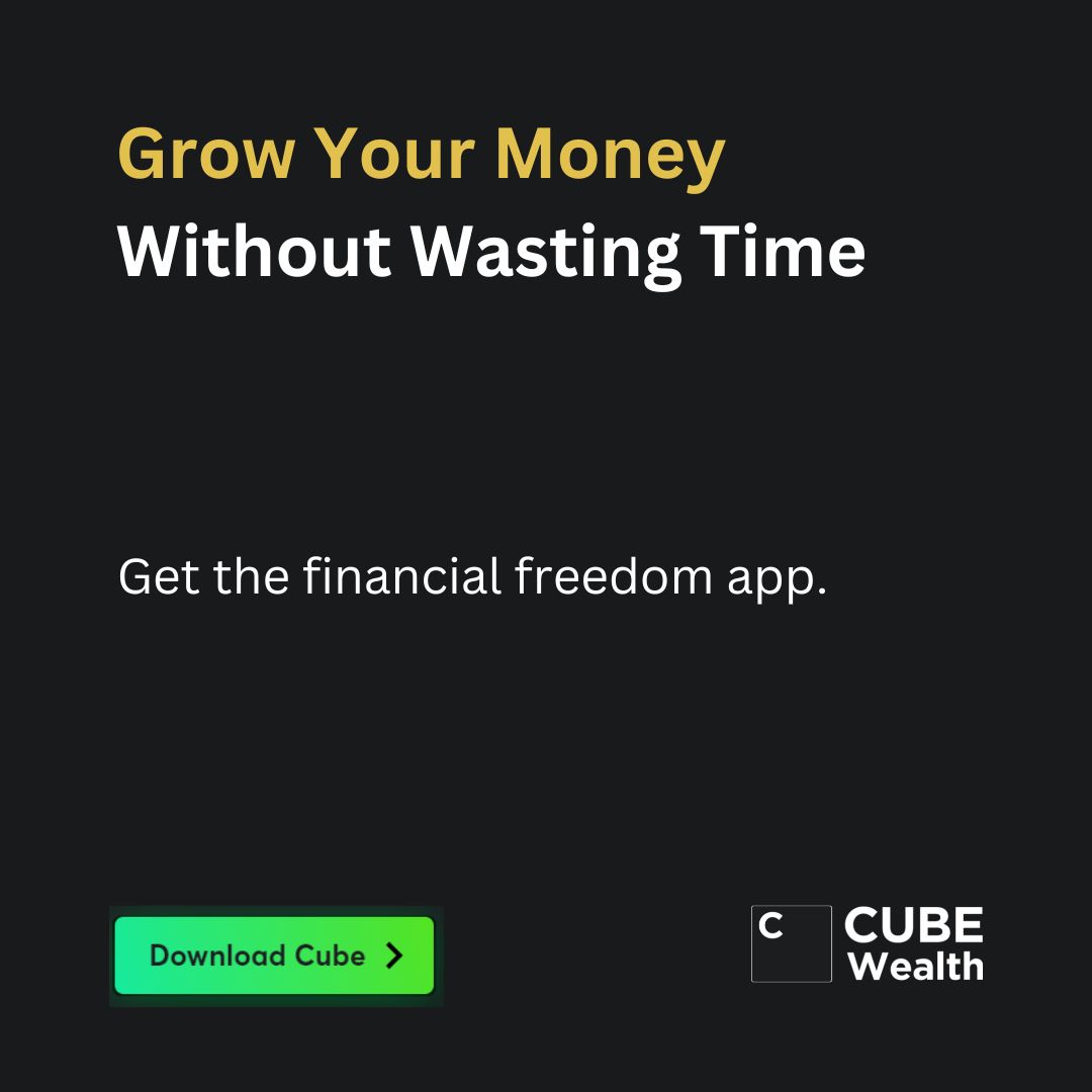 Grow your money without wasting time
on stock picking, poring over excel sheets, analyzing market trends, tracking the Sensex, researching company fundamentals, comparing mutual funds, trying to predict the future &amp; losing your sanity!

Link to App: bit.ly/Download__Cube