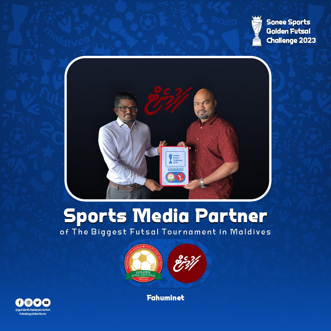 Sports Media Partner of the Tournament - Fahuminet

Sonee Sports Golden Futsal Challenge 2023

#SoneeSports #GFC2023 #GoldenFutsalChallenge #SoneeSportsGoldenFutsalChallenge2023 #GoldenFutsalAssociation #Maldives #fahuminet