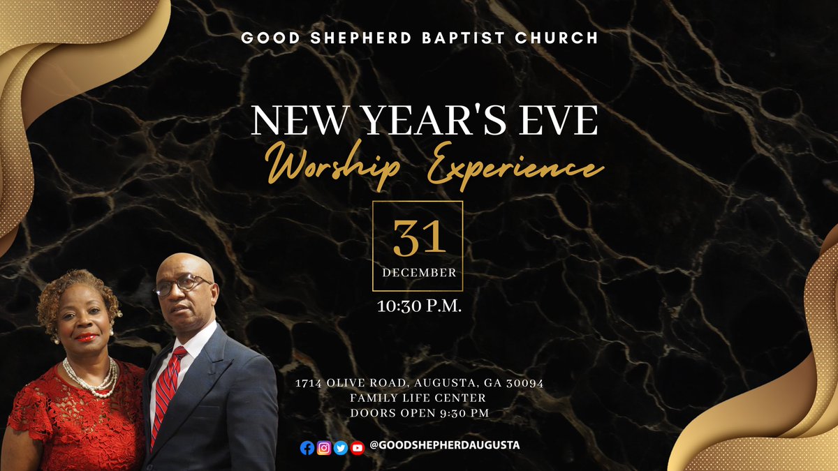 gsbcaug's tweet image. Join us online and in person for a special New Year's Eve Worship Experience on Saturday December 31, 2022 at 10:30 pm. Family Life Center doors open at 9:30 pm. #invitesomeone #GSBCNOW