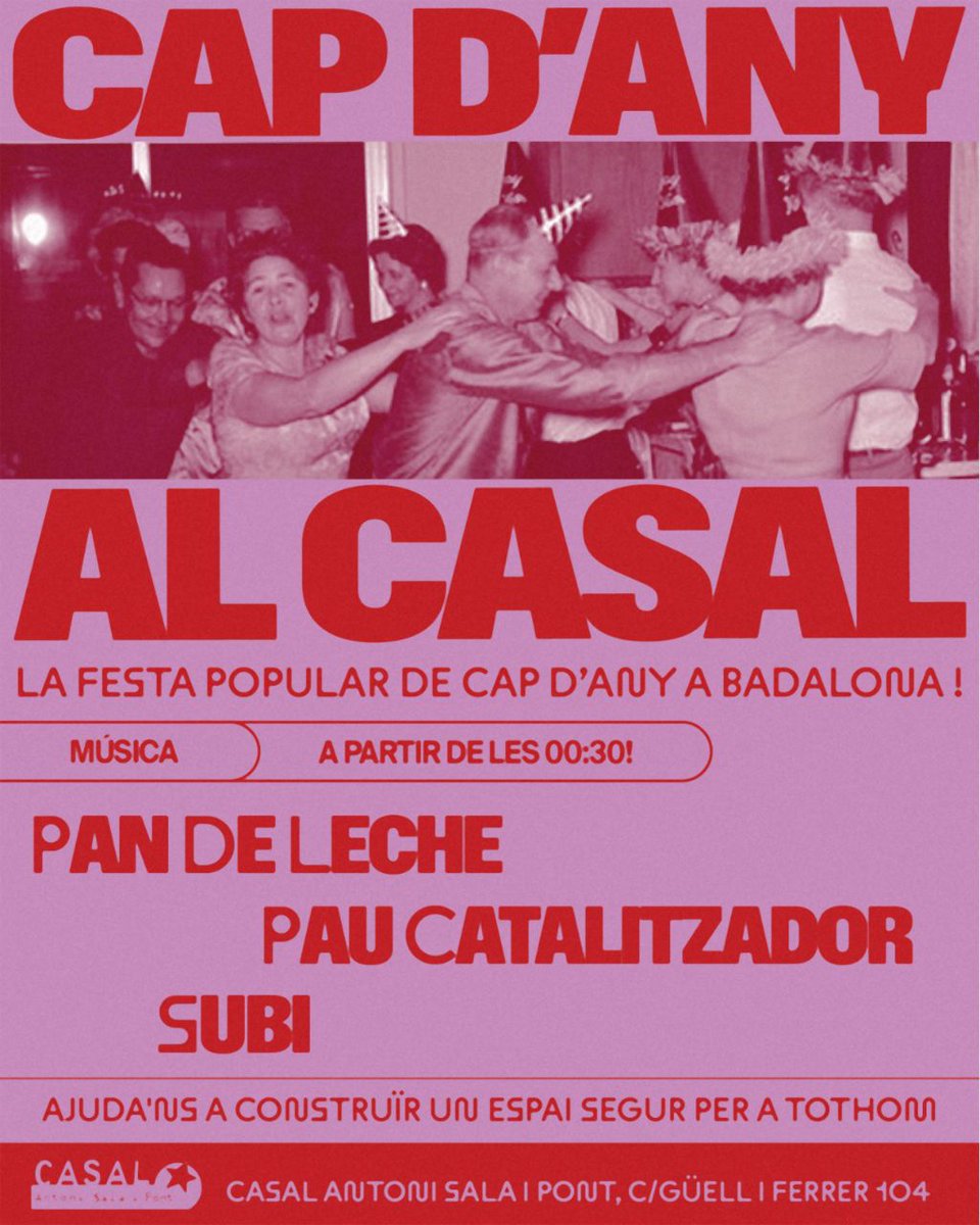 🎉 Vine a celebrar el Cap d'Any al Casal🎉 
🕜 A partir de les 00:30
T'hi esperem!!!