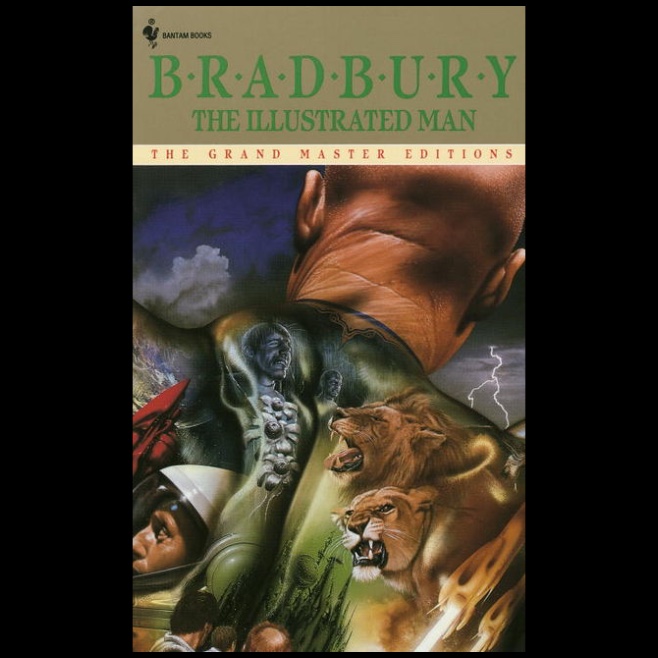 raybradbury's tweet photo. Today’s #BookCoverCorner is the beautiful grand master edition of The Illustrated Man. What’s your favorite story from The Illustrated Man? #RayBradbury #IllustratedMan https://t.co/KIbVnzJ3zb