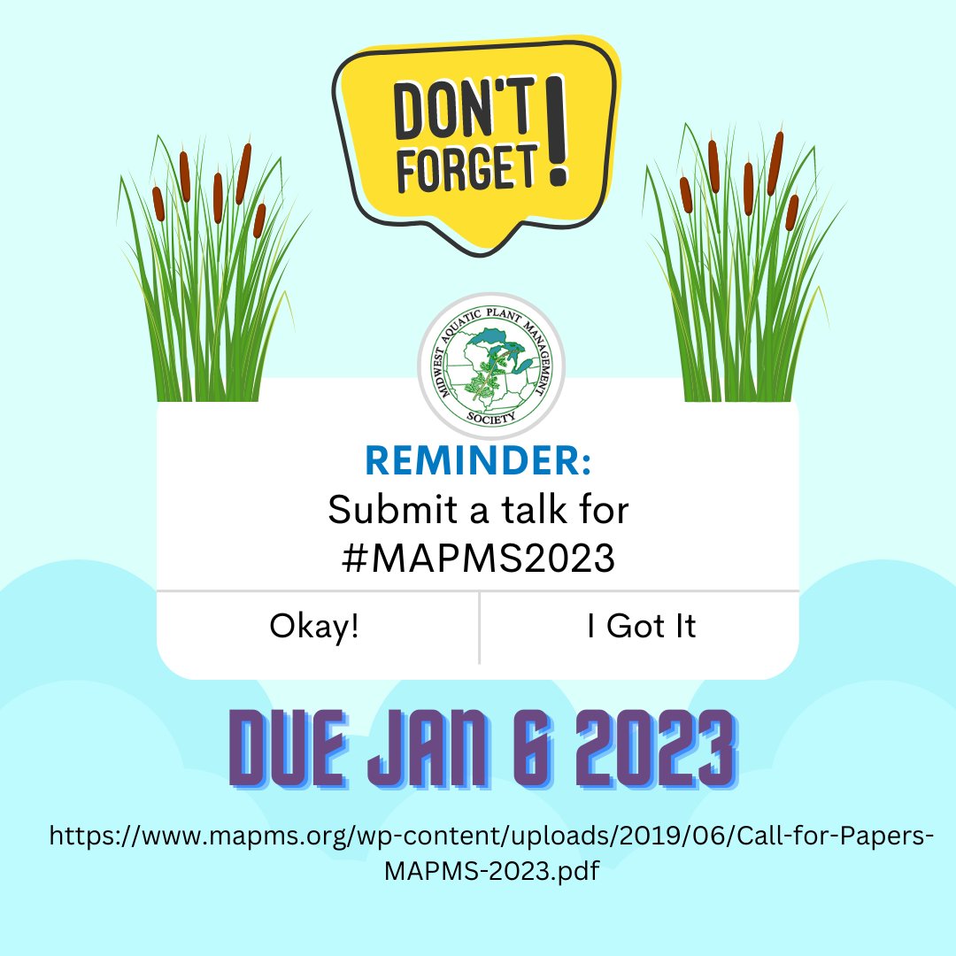 It's almost time for #MAPMS2023, and we need to hear from YOU! Submit a talk today..or at least by January 6! 😀

mapms.org/wp-content/upl…

#MAPMS #aquaticplants #aquaticplantmanagement #aquaticweeds #botany #macrophytes #algae #invasiveplants