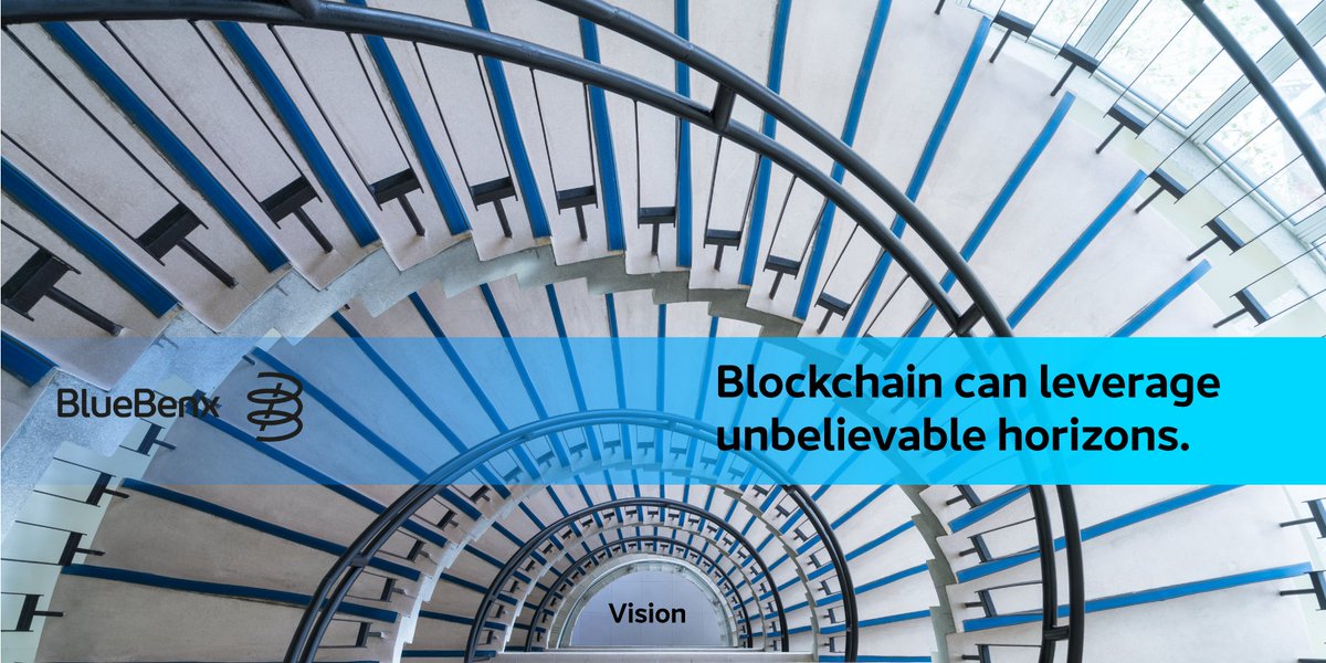 Our Vision: Blockchain can leverage unbelievable horizons. Explore cryptoeconomics on @BlueBenx