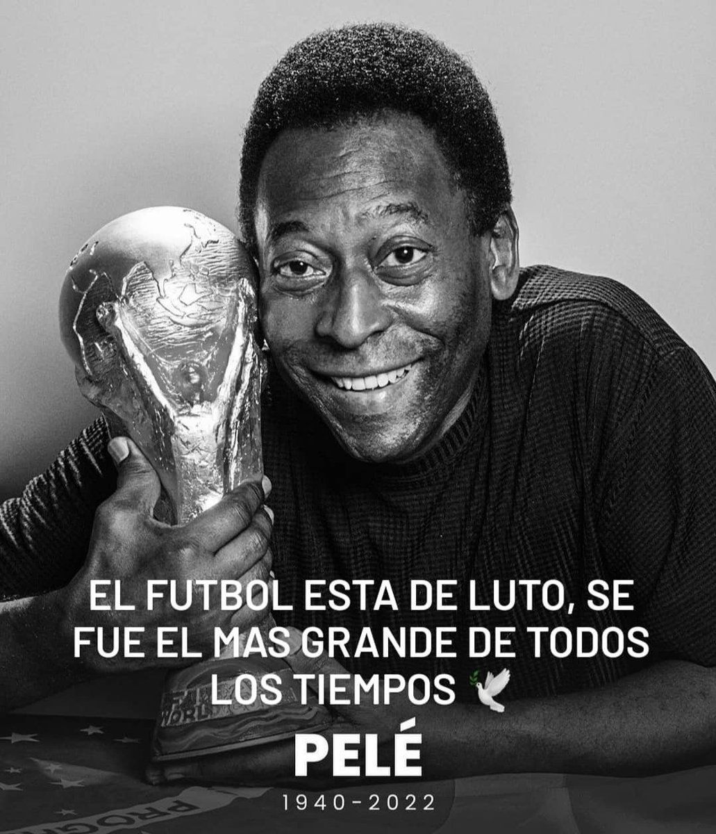 Descanse en paz el más grande O Rey Pelé