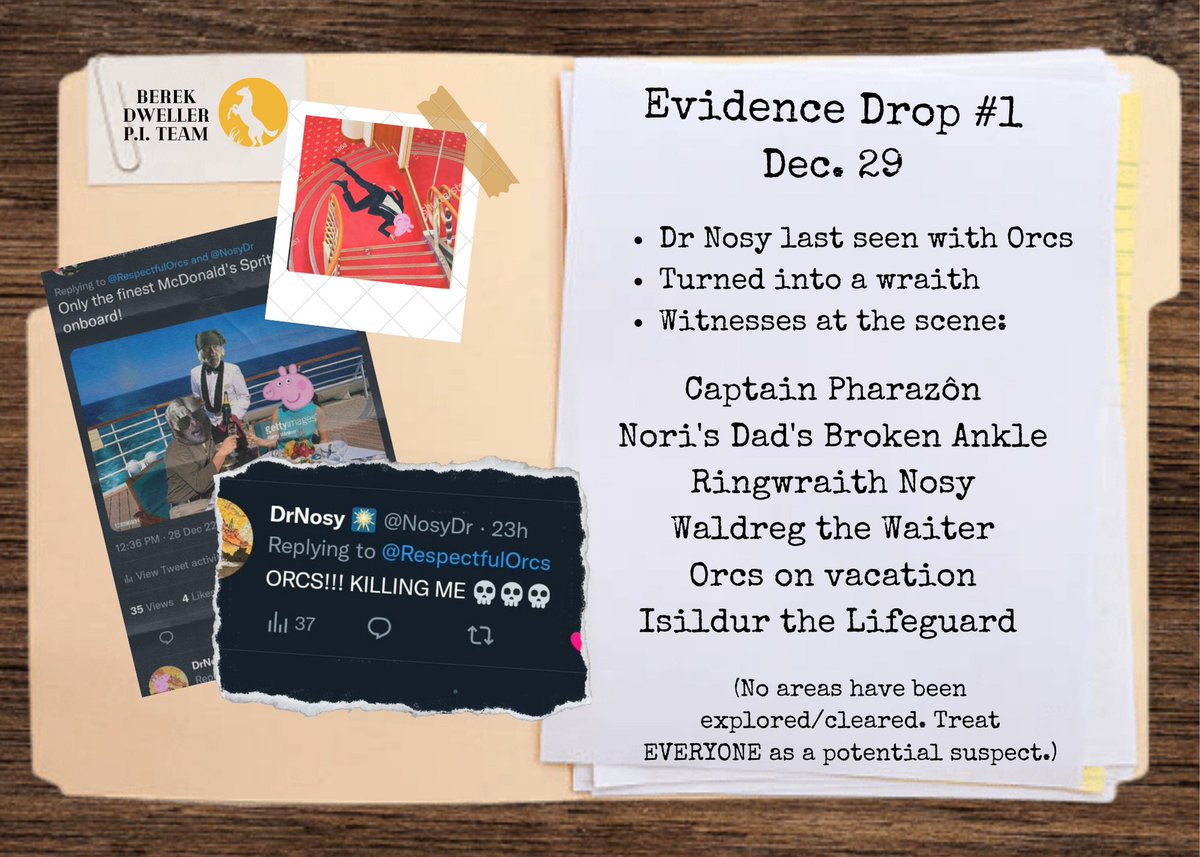 RespectfulOrcs's tweet photo. The game is AHOOF! The first evidence drop is here to figure out #whoknowsaboutnose.  Get out there and start investigating! 

@hotwraithhands @berekthehorse @dad_nori @pharazonsbeard @disasboys @nosydr @officerwalker82 @treelindon @messengerofarda @parttimenazgul https://t.co/JLnFYLPDHT