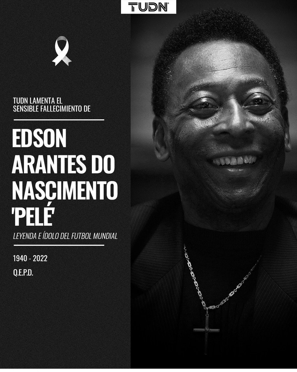 🚨Último momento🚨

Edson Arantes Do Nascimento #Pelé ha fallecido. El futbol mundial está de luto 🖤