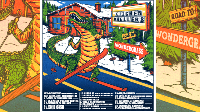 Road to WonderGrass with the Kitchen Dwellers! Every show you attend, you'll have the chance to win 2 GA tickets to the 10 Year Anniversary of WWG CO, a back stage meet and greet, skiing with the band, and SO much more! Get your tickets 👉kitchendwellers.com/tour