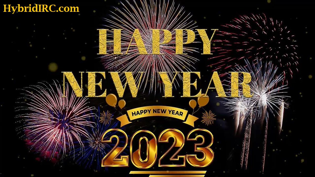 Mutlu Y�llar! Happy New Year! 2023 - HybridIRC