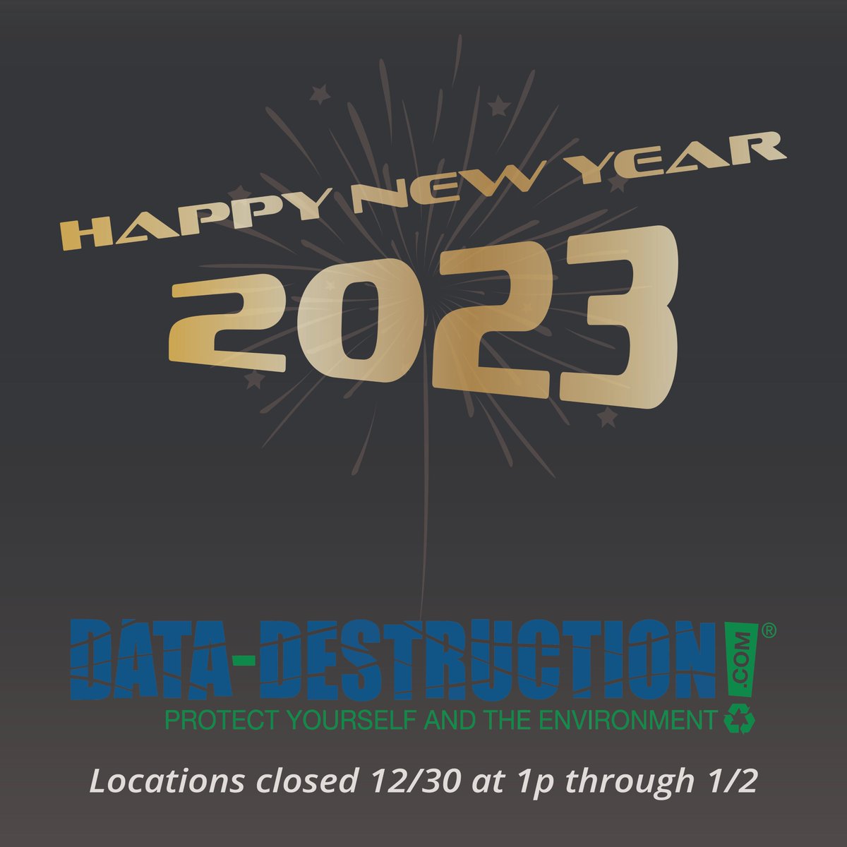 datadestroy's tweet photo. Happy New Year from Data Destruction!

#2023 #NewYear #NAIDAAAcertified #recycling #recyclecolorado #securedocumentshredding #protectyourselfandtheenvironment  #documentshredding #paperrecycling #harddriveshredding #harddriverecycling #identityprotection #materialrecycling https://t.co/HoEua1I0JD
