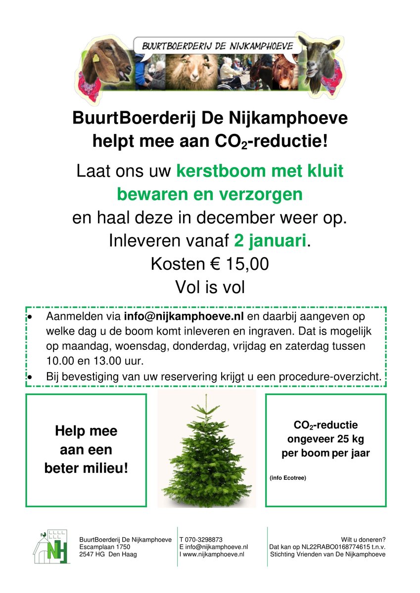 DeNijkamphoeve's tweet image. #Kerstboom met #kluit ergens stellen tot de volgende #Kerst? Dat kan m.i.v. 2 januari bij BuurtBoerderij De Nijkamphoeve. Zie de info op de foto.
