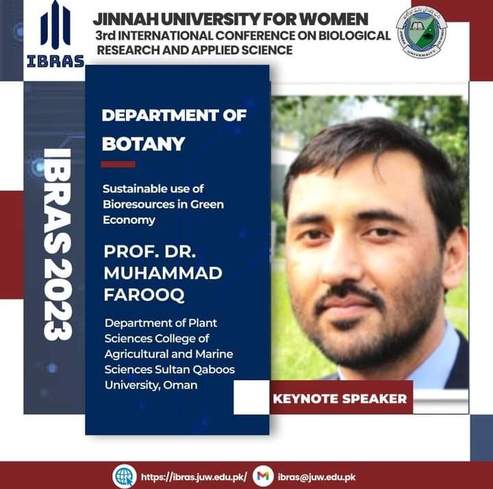 IBRAS2024's tweet photo. Jinnah University for Women is arranging the 3rd International Conference on Biological Research and Applied Science (IBRAS 2023) by the Faculty of Science

Meet our keynote speaker Prof. Dr. Muhammad Farooq 

Don’t forget to register yourselves!!

#JUW
#IBRAS
#IBRAS2023 https://t.co/tokWmntD6c