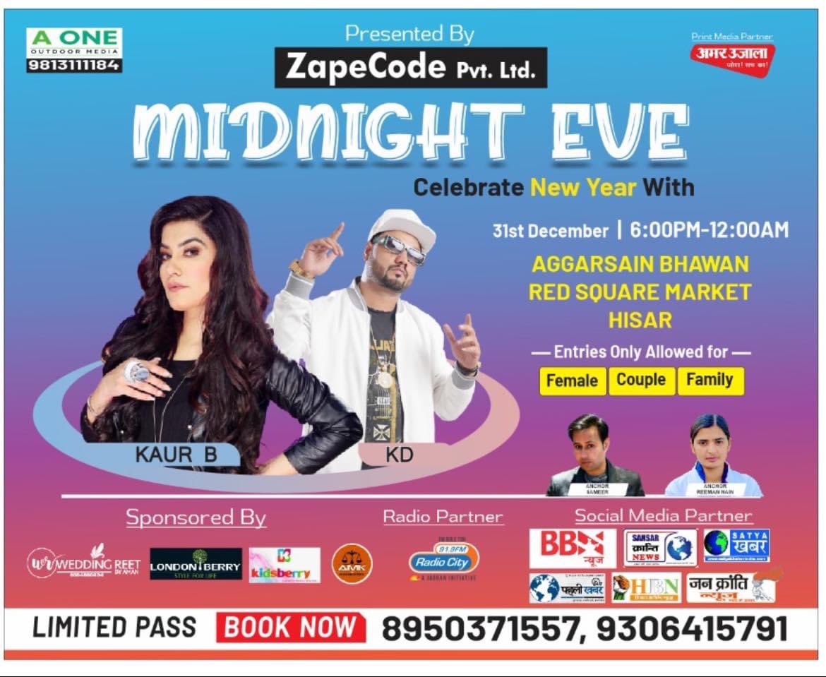kddesirock's tweet photo. #ZAPECODE PRESENTS #MIDNIGHT_EVE
#KD_DESIROCK #KAUR_B Kaur B
#Anchor #Sameer #REEMAN_NAIN
#DEC_31_2022
#BOOK_YOUR_PASS https://t.co/fr9zb2Zkeu