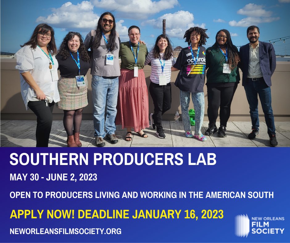 @NOFS is calling producers living and working in the American South and Puerto Rico to apply to their Southern Producers Lab 2023! Featuring a four-day lab May 30-June 2 with industry professionals and a $2,000 grant. Apply by January 16 at bit.ly/nofs_spl