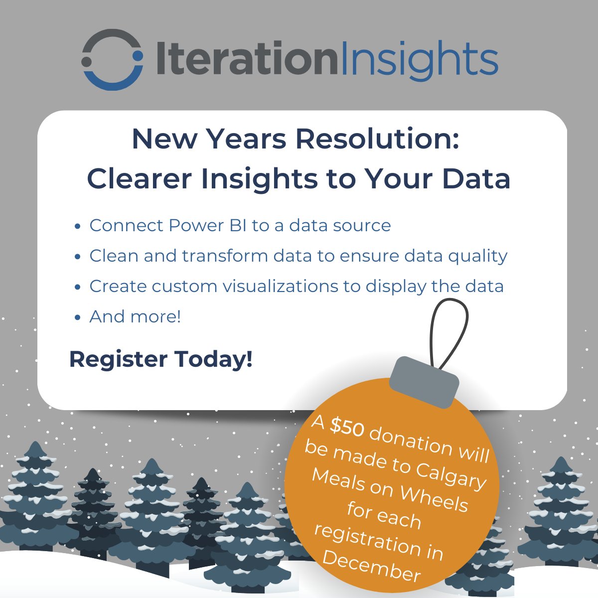 iterinsights's tweet image. There are still a few days left in 2022 to sign up for Power BI training to make a $50 donation to Calgary Meals on Wheels.
Expand your #PowerBI skills in #PowerQueryEditor, #DataModeling, #Visualizations, and more!
Claim Your Spot Today!
ow.ly/8MxW50M9wbR